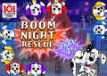 101 Dalmatian Street: Boom Night Rescue! - Part 2