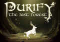 Purify the Last Forest