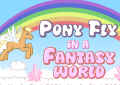 Pony fly in a fantasy land