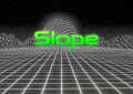 Slope